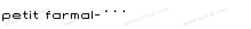 petit farmal字体转换